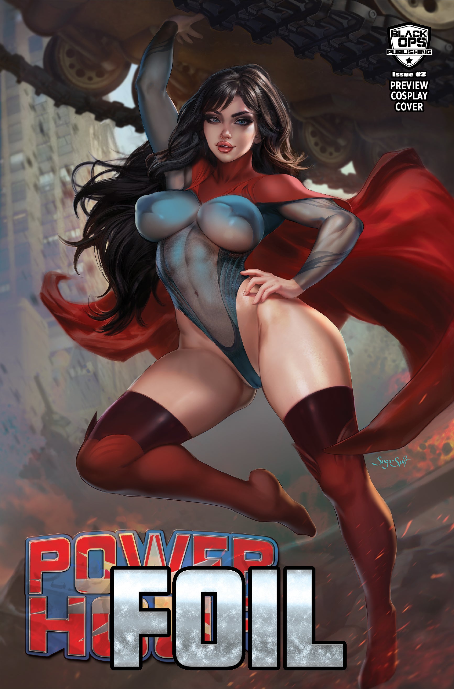 POWER HOUR #3 - SUPER LADY by SUGAR SPIT - FOIL CLOTHED (LTD 20) (EST. SHIP: MID of Avril)